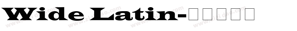Wide Latin字体转换